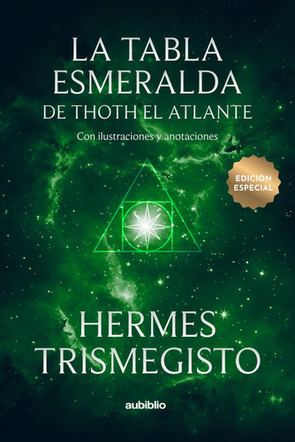La Tabla Esmeralda e Thoth El Atlante de Trismegisto Hermes Editorial Independently Published Tapa Blanda en Español 2023