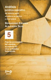 Libro Figuras Procesales Del Sistema Acusatorio En  Original