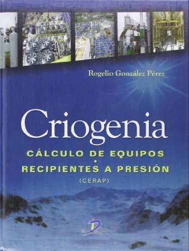 Libro Criogenia De Rogelio Gonzalez Perez