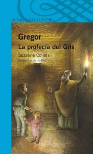 Gregor La Profecia Del Gris