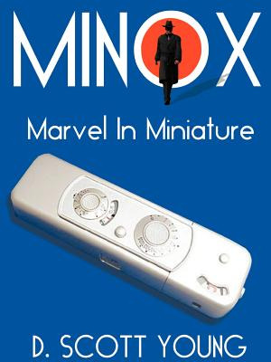 Libro Minox: Marvel In Miniature - Young, D. Scott