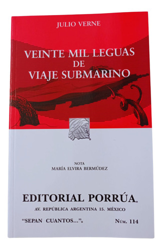 Veinte Mil Leguas De Viaje Submarino, Julio Verne, Porrúa