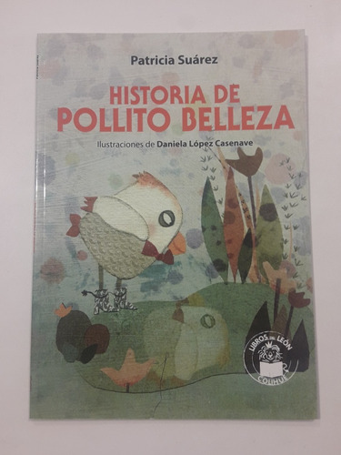 Historia De Pollito Belleza Editorial Colihue 