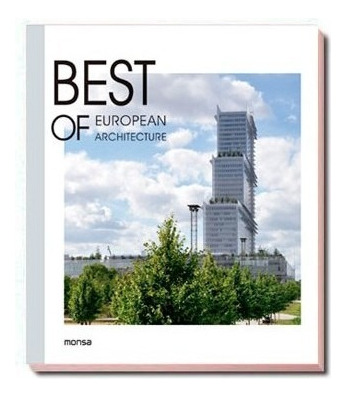 Best Of European Architecture  Libro  Arquitectura Europea