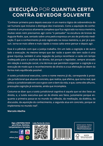 EXECUÇÃO POR QUANTIA CERTA CONTRA DEVEDOR SOLVENTE - 1ª ED - 2021, de Rodrigues, Marcelo Abelha. Editorial Editora Foco Jurídico Ltda, capa mole em português, 2021