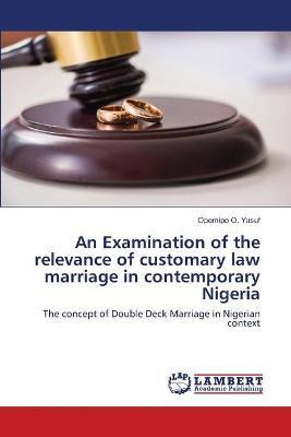 Libro An Examination Of The Relevance Of Customary Law Ma...