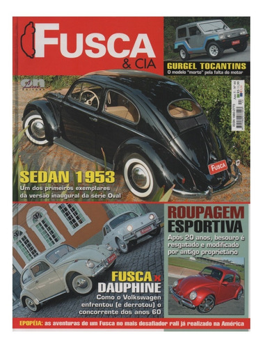 Fusca & Cia Nº44 Dauphine Gurgel Tocantins Vw Sedan 1953