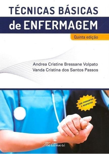 Técnicas Básicas De Enfermagem