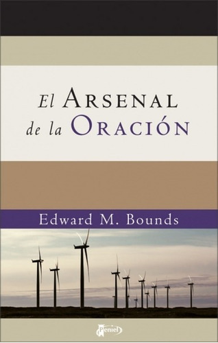 El Arsenal De La Oración