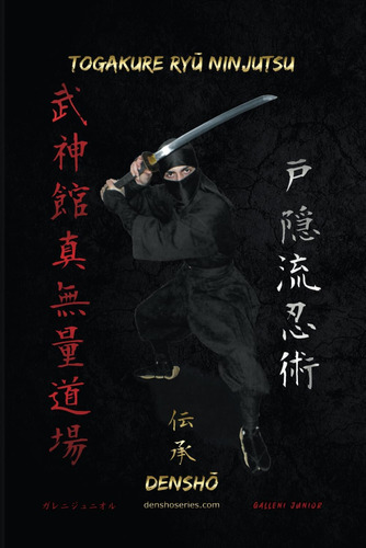 Libro: Togakure Ryu Ninjutsu: Libro Con Técnicas De Togakure