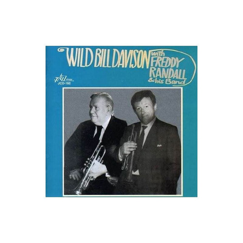 Davison Wild Bill/randall Freddie Wild Bill Davison With Fre