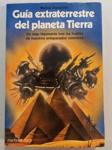 Guía Extraterrestre Del Planeta Tierra ][ Marius Alexander 