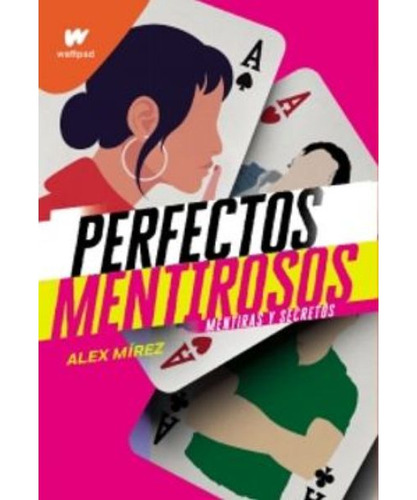 Perfectos Mentirosos 1 Mentiras Y Sec Wp