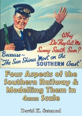 Libro Four Aspects Of The Southern Railway, And Modelling...