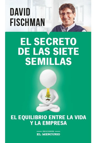 El Secreto De Las Siete Semillas