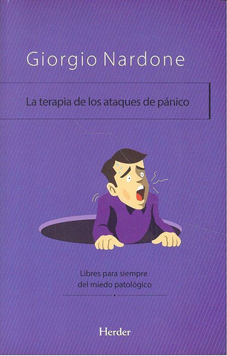 Libro: La Terapia De Los Ataques De Pánico. Nardone, Giorgio