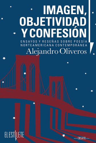 Ensayos Sobre Poesía Norteamericana Contemporánea A Oliveros