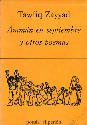 Amman En Septiembre Y Otros Poemas