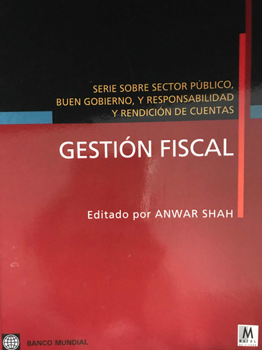 Gestion Fiscal, Serie Sobre Sector Público, Buen Gobierno