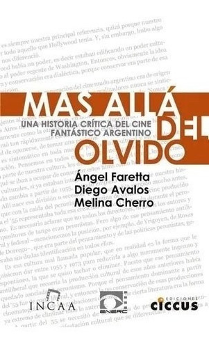 Libro Mas Alla Del Olvido .una Historia Critica Del Cine Fan