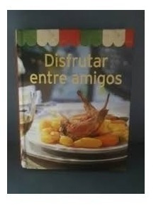 Libro Disfrutar Entre Amigos (22)