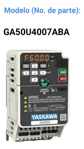 Variador Yaskawa Ga500 Ga50u4007aba 4hp/3hp