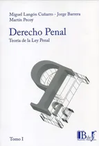 Comprar Langon - Derecho Penal. Teoría De La Ley Penal - Bdef