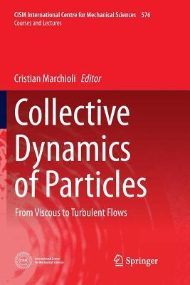 Libro Collective Dynamics Of Particles : From Viscous To ...