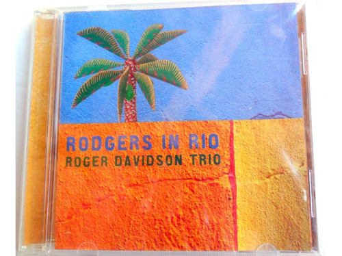 Roger Davidson Trio - Rodgers In Rio * Jazz 2008 Cd Nuevo