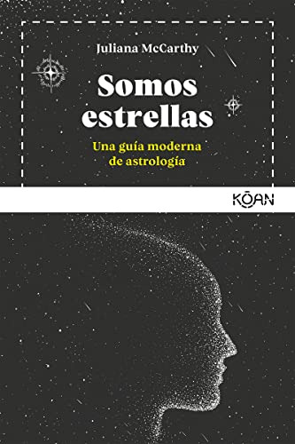 Libro : Somos Estrellas Una Guia Moderna De Astrologia -...