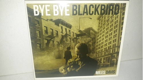 Miles Davis - Bye Bye Blackbird  - Cd Cat Music Jazz