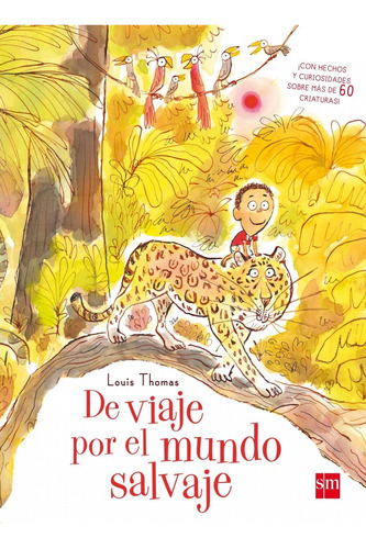 Libro De Viaje Por El Mundo Salvaje