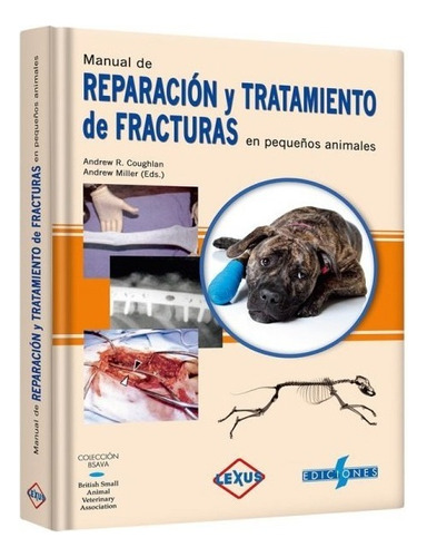 Libro Manual De Reparación Y Tratamiento De Fracturas