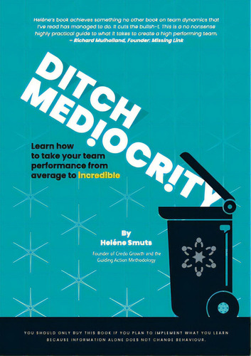 Ditch Mediocrity, De Smuts, Heléne. Editorial Arrow Records, Tapa Blanda En Inglés