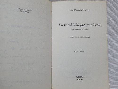 La Condición Postmoderna Jean Francois Lyotard Catedra