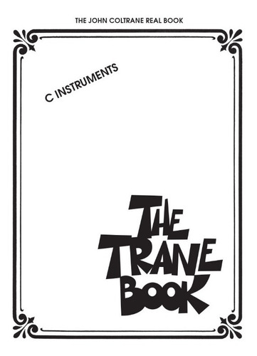 The Trane Book: The John Coltrane Real Book, (c Instruments)