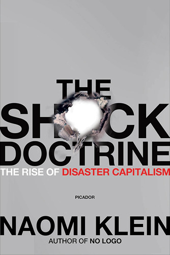 Libro: The Shock Doctrine: The Rise Of Disaster Capitalism