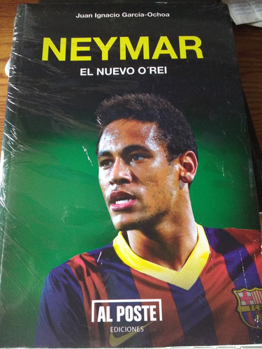 Libro Neymar. El Nuevo O'rei