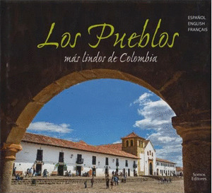 Libro Los Pueblos Mas Lindos De Colombia