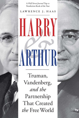 Libro Harry And Arthur: Truman, Vandenberg, And The Partn...