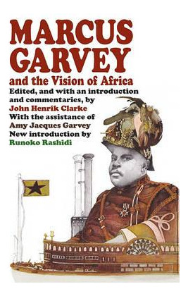 Libro Marcus Garvey And The Vision Of Africa - John Henri...