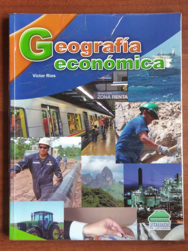 Geografía Económica / Victor Ríos / Romor