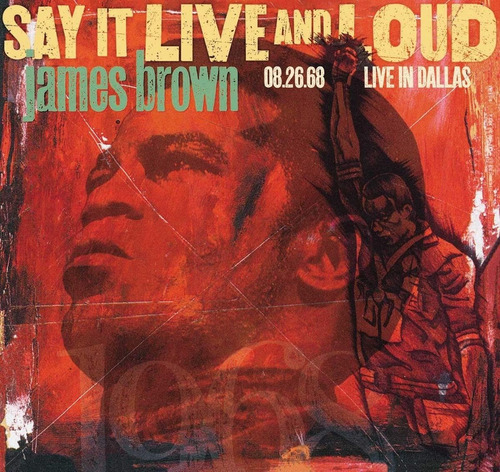 James Brown Say It Live And Loud 08.26.68 Live In Dallas Lp