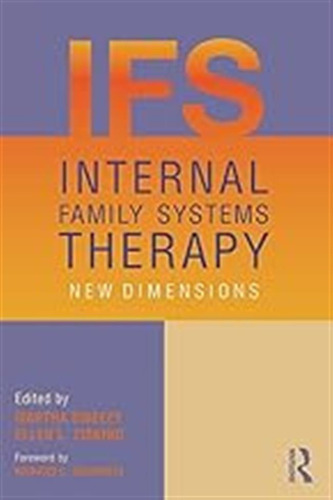 Internal Family Systems Therapy: New Dimensions / Vva