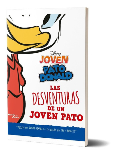 Las Desventuras De Un Joven Pato De Disney - Planeta Junior