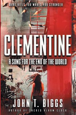 Libro Clementine: A Song For The End Of The World - Biggs...