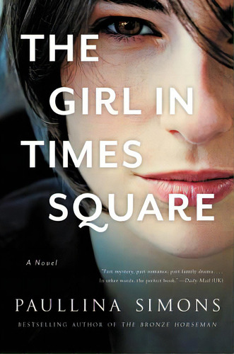 The Girl In Times Square, De Simons, Paullina. Editorial William Morrow, Tapa Blanda En Inglés