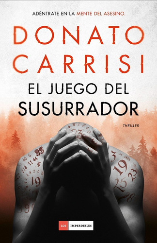 El Juego Del Susurrador. Donato Carrisi. Duomo