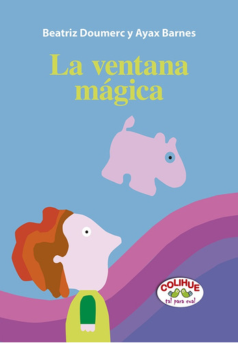 La Ventana Mágica (cartoné) - Beatriz Doumerc