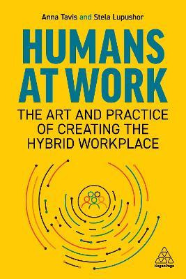 Libro Humans At Work : The Art And Practice Of Creating T...